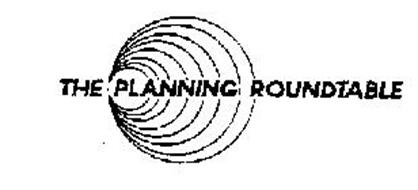 THE PLANNING ROUNDTABLE