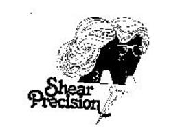 SHEAR PRECISION