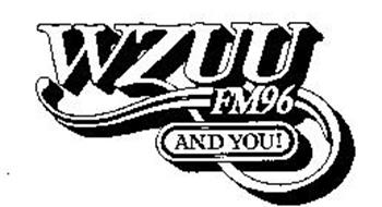 WZUU FM 96 AND YOU!