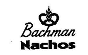 BACHMAN NACHOS