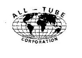 ALL-TUBE CORPORATION