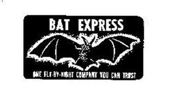 BAT EXPRESS ONE FLY.BY.NIGHT COMPANY YOU CAN TRUST