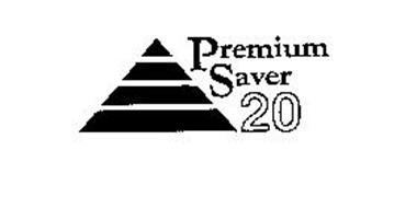 PREMIUM SAVER 20