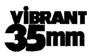 VIBRANT 35MM