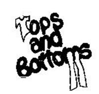 TOPS AND BOTTOMS