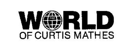 THE WORLD OF CURTIS MATHES