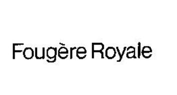 FOUGERE ROYALE