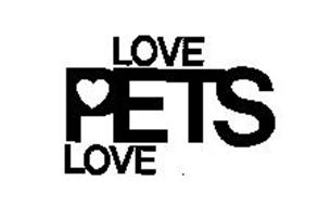 LOVE PETS LOVE