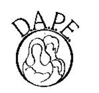 D.A.P.E.