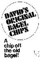 DAVID'S ORIGINAL BAGEL CHIPS A CHIP OFF THE OLD BAGEL