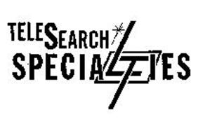 TELESEARCH SPECIALTIES