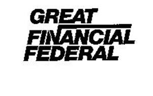GREAT FINANCIAL FEDERAL