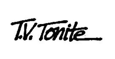 T.V. TONITE
