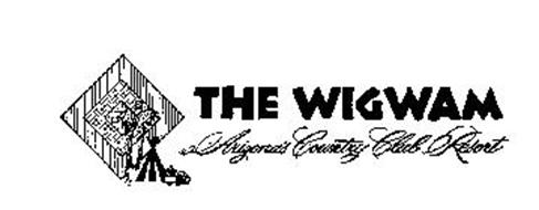 THE WIGWAM ARIZONA'S COUNTRY CLUB RESORT