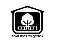 COTTON COME HOME TO COTTON