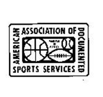 AMERICAN ASSOCIATION OF DOCUMENTED SPORTS SERVICES MEMBER OF AADSS