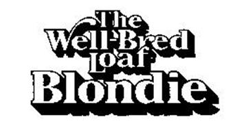 THE WELL-BRED LOAF BLONDIE