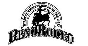 RENO RODEO WILDEST, RICHEST RODEO IN THEWEST