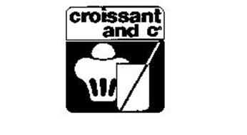 CROISSANT AND C