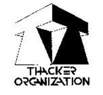 T THACKER ORGANIZATION