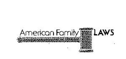AMERICAN FAMILY LAWS