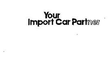 YOUR IMPORT CAR PARTNER