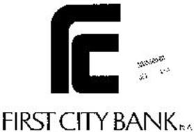 FC FIRST CITY BANK