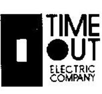 TIME OUT ELECTRIC COMPANY