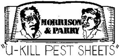 MORRISON & PARRY'S U-KILL PEST SHEETS