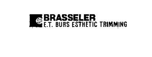 BRASSELER E.T. BURS ESTHETIC TRIMMING