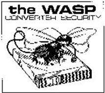 THE WASP CONVERTER SECURITY