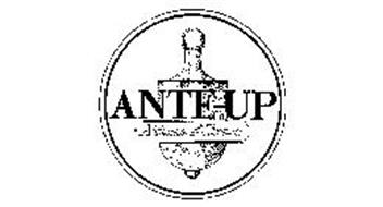 ANTE-UP A GAME OF CHANCE