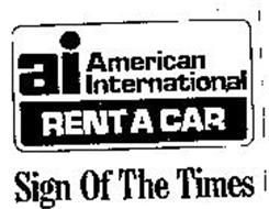 AI AMERICAN INTERNATIONAL SIGN OF TIMES