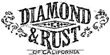 DIAMOND AND RUST OF CALIFORNIA