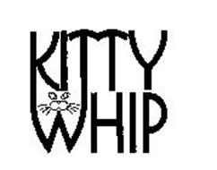 KITTY WHIP