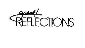 GREAT! REFLECTIONS