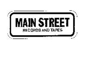 MAIN STREET RECORDS AND TAPES