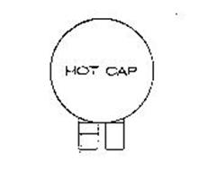 HOT CAP
