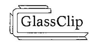 GLASS CLIP