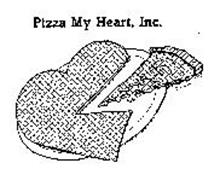 PIZZA MY HEART, INC.