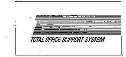 TOSS TOTAL OFFICE SUPPORT SYSTEM