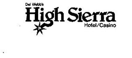 DEL WEBB'S HIGH SIERRA HOTEL/CASINO