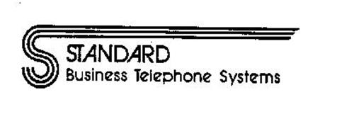 S STANDARD BUSINESS TELEPHONE SYSTEMS
