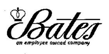 BATES AN EMPLOYEE OWNED COMPANY