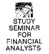 STUDY SEMINAR FOR FINANCIAL ANALYSTS
