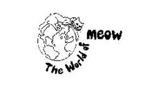 THE WORLD OF MEOW