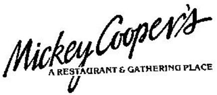 MICKEY COOPER'S A RESTAURANT & GATHERING PLACE