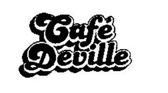 CAFE DEVILLE