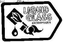 LIQUID GLASS ENTERPRISES