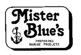 MISTER BLUE'S PREFERRED MARINE PRODUCTS